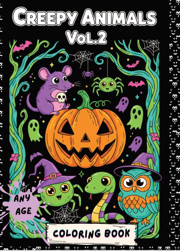 Creepy Animals Coloring Book: Vol 2 , Spooky‑Cute Creatures, Weird Animals, and Fun Creepy Critters for Kids And Adults cover